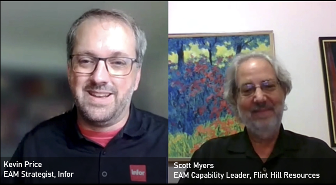 Kevin Price, EAM Strategist, Infor & Scott Myers, EAM Capability Leader, Flint Hill Resources