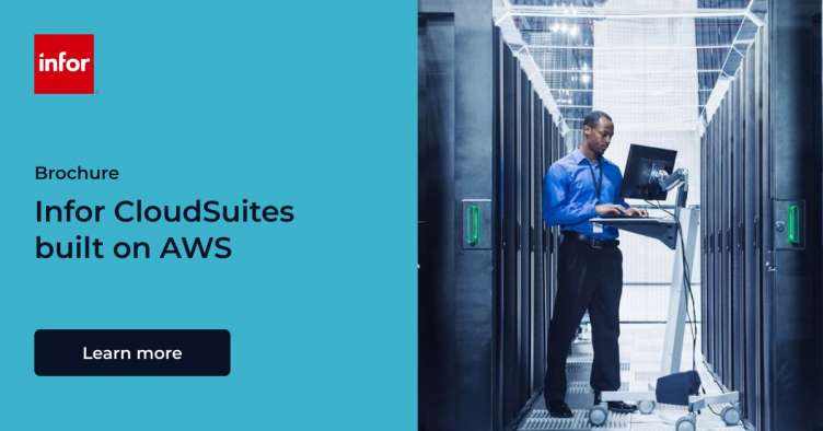 Infor CloudSuites built on AWS | Cloud software brochure | Infor