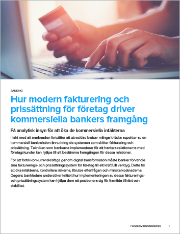 Th How modern enterprise billing and pricing drives commercial bank success Perspectives Swedish 457px