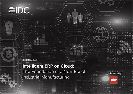Th Intelligent ERP on Cloud The Foundation of a New Era of Industrial Manufacturing Analyst Report English 457px