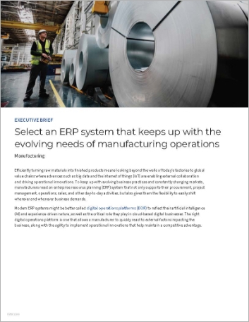 Th Select an ERP system that keeps up with the evolving needs of manufacturing operations Executive Brief English 457px