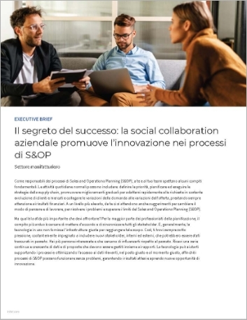 Th The key to success Enterprise social collaboration fuels innovative S and OP Executive Brief Italian 457px