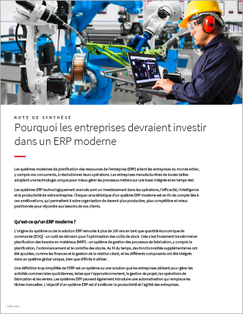 Th Why manufacturers should invest in a modern ERP Executive Brief French 457px