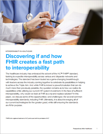 Th hcl discovering if and how FHIR creates a fast path to interoperability executive brief